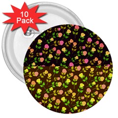 Flowers Roses Floral Flowery 3  Buttons (10 Pack)  by Amaryn4rt