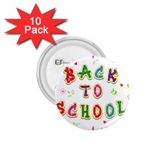 Back To School 1 75  Buttons (10 Pack)