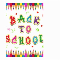 Back To School Small Garden Flag (two Sides) by Amaryn4rt