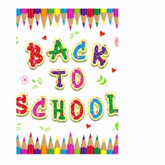 Back To School Large Garden Flag (two Sides) by Amaryn4rt