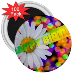 Happy Birthday 3  Magnets (100 Pack) by boho