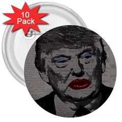 Transgender President    3  Buttons (10 Pack)  by Valentinaart