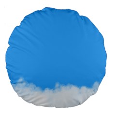 Blue Sky Clouds Day Large 18  Premium Flano Round Cushions