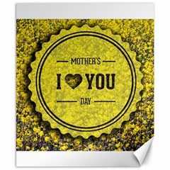 Happy Mother Day Canvas 8  X 10  by Simbadda