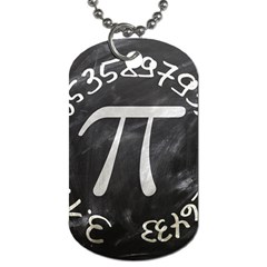 Pi Dog Tag (one Side) by Valentinaart