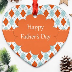 Happy Father Day  Ornament (heart) by Simbadda