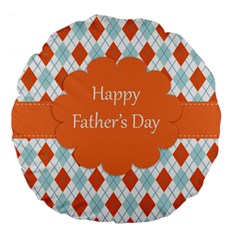 Happy Father Day  Large 18  Premium Flano Round Cushions by Simbadda