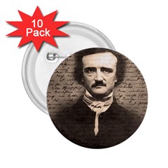 Edgar Allan Poe  2 25  Buttons (10 Pack)  by Valentinaart