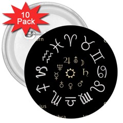 Astrology Chart With Signs And Symbols From The Zodiac Gold Colors 3  Buttons (10 Pack)  by Amaryn4rt