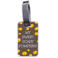 Scary Sweet Funny Cute Pumpkins Hallowen Ecard Luggage Tags (two Sides) by Amaryn4rt