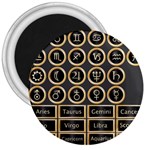 Black And Gold Buttons And Bars Depicting The Signs Of The Astrology Symbols 3  Magnets Front