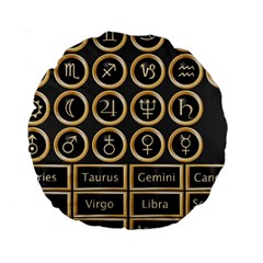 Black And Gold Buttons And Bars Depicting The Signs Of The Astrology Symbols Standard 15  Premium Round Cushions by Amaryn4rt