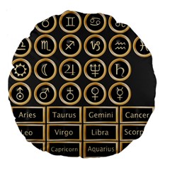 Black And Gold Buttons And Bars Depicting The Signs Of The Astrology Symbols Large 18  Premium Flano Round Cushions by Amaryn4rt