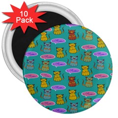 Meow Cat Pattern 3  Magnets (10 Pack)  by Amaryn4rt