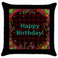 Happy Birthday To You! Throw Pillow Case (black) by Amaryn4rt