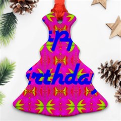 Happy Birthday! Ornament (christmas Tree)  by Amaryn4rt