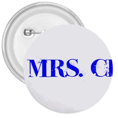 Future Mrs  Chapman 3  Buttons by badwolf1988store