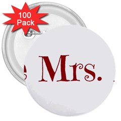 Future Mrs  Moore 3  Buttons (100 Pack)  by badwolf1988store