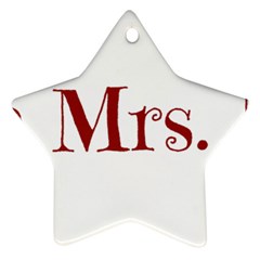 Future Mrs  Moore Star Ornament (two Sides) by badwolf1988store