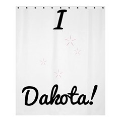 I Heart Dakota! Shower Curtain 60  X 72  (medium)  by badwolf1988store