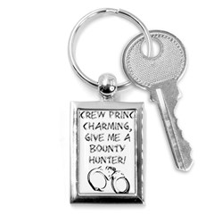 Give Me A Bounty Hunter! Key Chains (rectangle)  by badwolf1988store