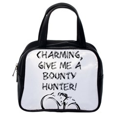 Give Me A Bounty Hunter! Classic Handbags (one Side) by badwolf1988store