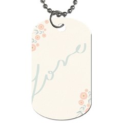 Love Card Flowers Dog Tag (two Sides) by Simbadda