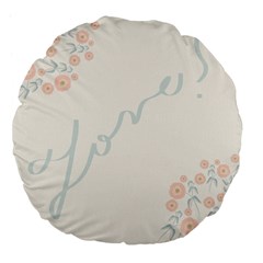 Love Card Flowers Large 18  Premium Flano Round Cushions