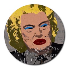 Happy Birthday Mr  President  Round Mousepads