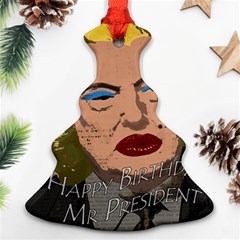 Happy Birthday Mr  President  Ornament (christmas Tree)  by Valentinaart