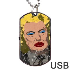 Happy Birthday Mr  President  Dog Tag Usb Flash (one Side) by Valentinaart