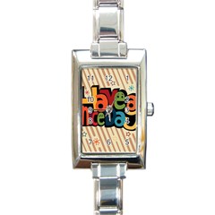 Have A Nice Happiness Happy Day Rectangle Italian Charm Watch by Simbadda