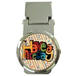 Have A Nice Happiness Happy Day Money Clip Watches Front