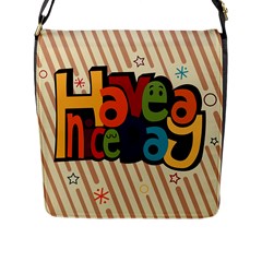 Have A Nice Happiness Happy Day Flap Messenger Bag (l)  by Simbadda