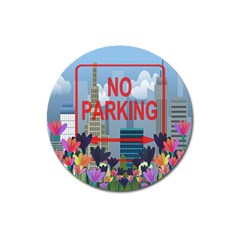 No Parking  Magnet 3  (round) by Valentinaart