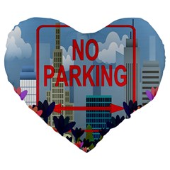 No Parking  Large 19  Premium Flano Heart Shape Cushions by Valentinaart