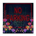 No parking  Tile Coasters Front