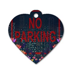 No Parking  Dog Tag Heart (one Side) by Valentinaart