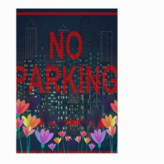 No Parking  Large Garden Flag (two Sides) by Valentinaart