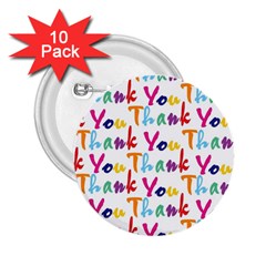 Wallpaper With The Words Thank You In Colorful Letters 2 25  Buttons (10 Pack)  by Simbadda