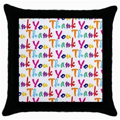 Wallpaper With The Words Thank You In Colorful Letters Throw Pillow Case (black) by Simbadda