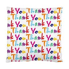 Wallpaper With The Words Thank You In Colorful Letters Standard Cushion Case (two Sides) by Simbadda