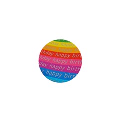 Colorful Happy Birthday Wallpaper 1  Mini Buttons by Simbadda