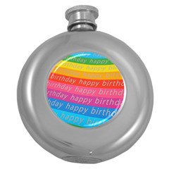 Colorful Happy Birthday Wallpaper Round Hip Flask (5 Oz) by Simbadda