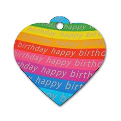 Colorful Happy Birthday Wallpaper Dog Tag Heart (one Side) by Simbadda