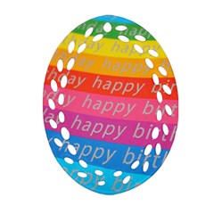 Colorful Happy Birthday Wallpaper Ornament (oval Filigree) by Simbadda