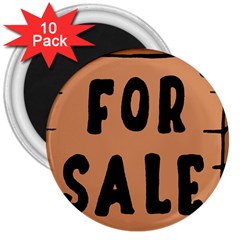 For Sale Sign Black Brown 3  Magnets (10 Pack) 