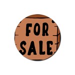 For Sale Sign Black Brown Rubber Coaster (Round)  Front