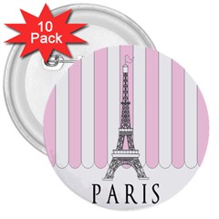 Pink Paris Eiffel Tower Stripes France 3  Buttons (10 Pack)  by Mariart