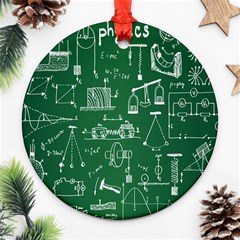 Scientific Formulas Board Green Ornament (round) by Mariart